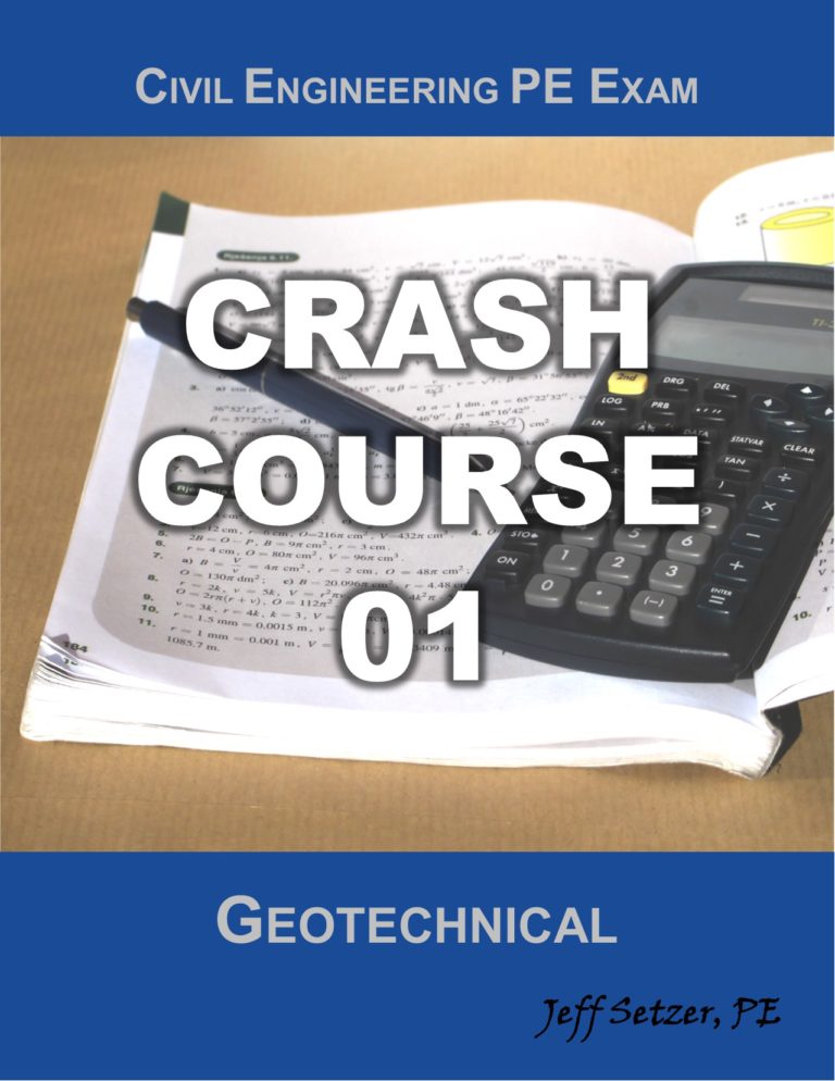 Civil Engineering Geotechnical PE Exam Resources | Get Your PE Now